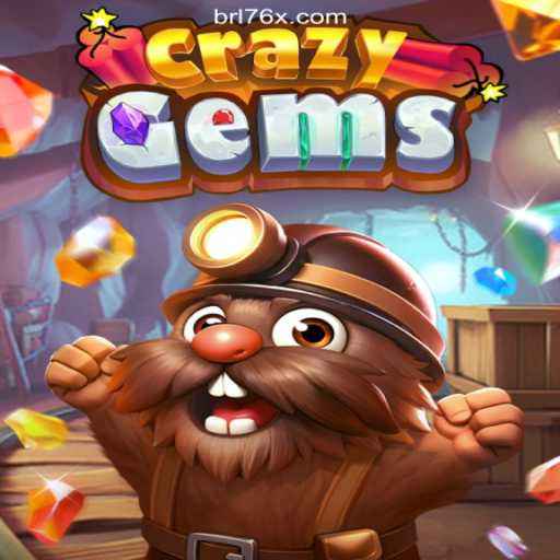 Discover the Thrilling World of CrazyGems on 76X.COM Platform-Oficial Slots Brasil #1