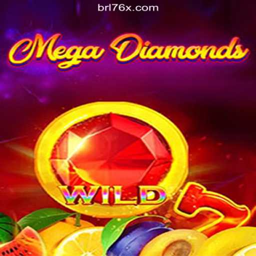 MegaDiamond: Discover the Thrill on 76X.COM Platform-Oficial Slots Brasil #1