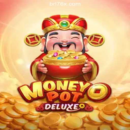 Explore the Thrills of MoneyPotDELUXE on 76X.COM Platform